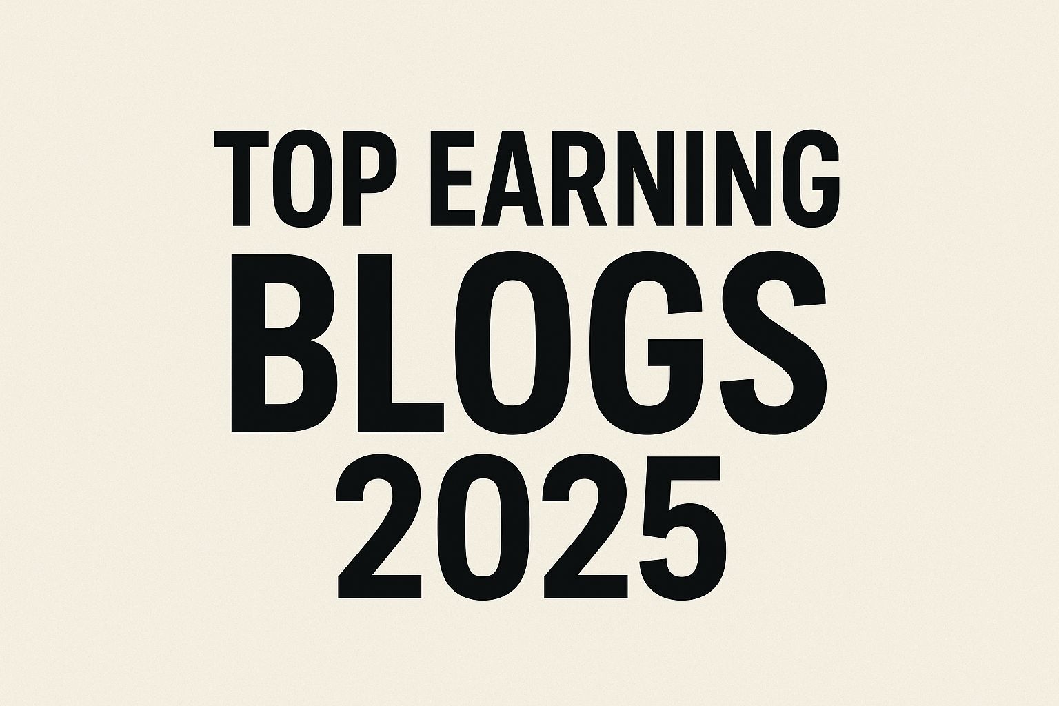top earning blogs 2025